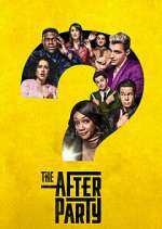 Watch The Afterparty 9Movies