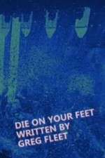 Watch Die on Your Feet 9Movies