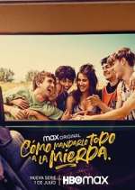 Watch Cómo mandarlo todo a la mierda 9Movies