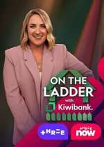 Watch On the Ladder with Kiwibank 9Movies