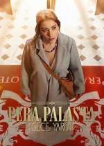 Watch Pera Palas'ta Gece Yarısı 9Movies