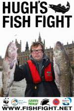 Watch Hugh's Fish Fight 9Movies