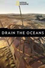 Watch Drain the Oceans 9Movies