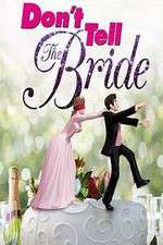 Watch Don't Tell the Bride (US) 9Movies