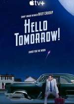 Watch Hello Tomorrow! 9Movies