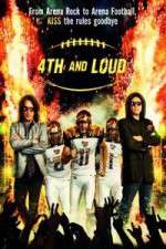 Watch 4th and Loud 9Movies