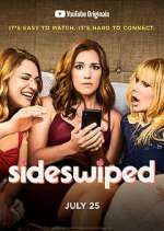 Watch Sideswiped 9Movies