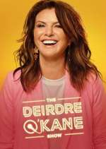 Watch The Deirdre O'Kane Show 9Movies