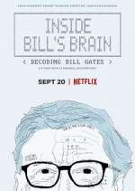 Watch Inside Bill's Brain: Decoding Bill Gates 9Movies