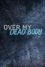 Watch Over My Dead Body (2015) 9Movies