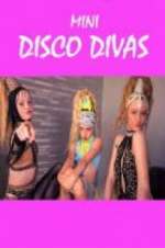 Watch Mini Disco Divas 9Movies