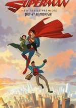 Watch My Adventures with Superman 9Movies