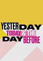 Watch Yesterday, Today & The Day Before 9Movies