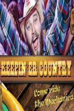 Watch Keepin 'er Country 9Movies