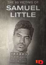 Watch The 93 Victims of Samuel Little 9Movies