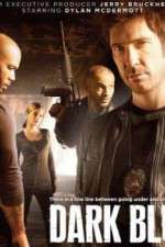 Watch Dark Blue (TV) 9Movies