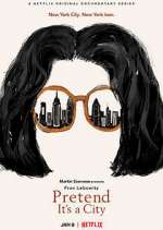 Watch Pretend It's a City 9Movies