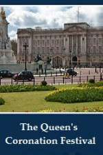 Watch The Queens Coronation Festival Gala 9Movies