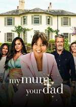 Watch My Mum, Your Dad 9Movies