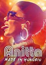 Watch Anitta: Made in Honório 9Movies