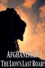 Watch Afghanistan: The Lion's Last Roar?  9Movies