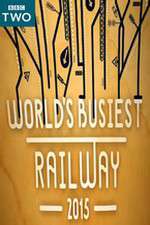 Watch Worlds Busiest Railway 2015 9Movies