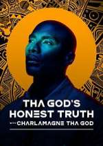 Watch Tha God's Honest Truth with Lenard ‘Charlamagne' McKelvey 9Movies