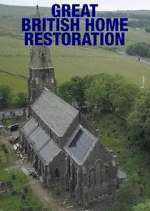 Watch Great British Home Restoration 9Movies