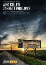 Watch Who Killed Garrett Phillips? 9Movies