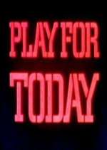 Watch Play for Today 9Movies