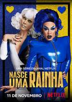 Watch Nasce uma Rainha 9Movies