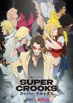 Watch Super Crooks 9Movies