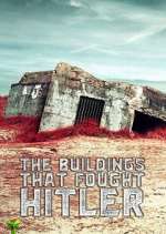 Watch The Buildings That Fought Hitler 9Movies