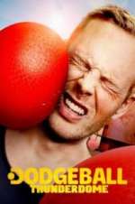 Watch Dodgeball Thunderdome 9Movies