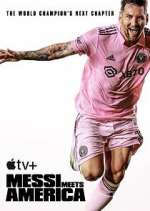 Watch Messi Meets America 9Movies