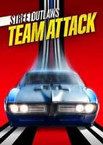 Watch Street Outlaws: No Prep Kings Team Attack 9Movies