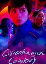 Watch Copenhagen Cowboy 9Movies