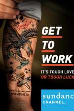 Watch Get to Work 9Movies