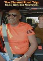 Watch The Chasers Road Trip: Trains, Brains and Automobiles 9Movies