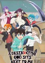 Watch A Destructive God Sits Next to Me 9Movies
