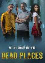 Watch Dead Places 9Movies