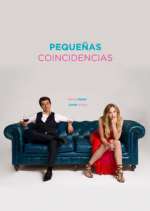Watch Pequeñas Coincidencias 9Movies