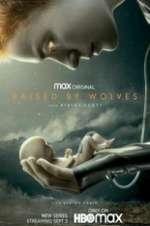 Watch Raised by Wolves 9Movies