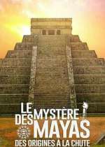 Watch The Rise and Fall of the Mayas 9Movies