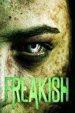 Watch Freakish 9Movies