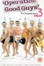 Watch Operation Good Guys 9Movies