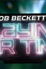 Watch Rob Beckett's Playing for Time 9Movies