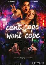 Watch Can't Cope, Won't Cope 9Movies